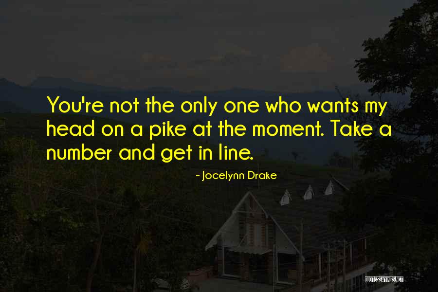 Jocelynn Drake Quotes 1190647