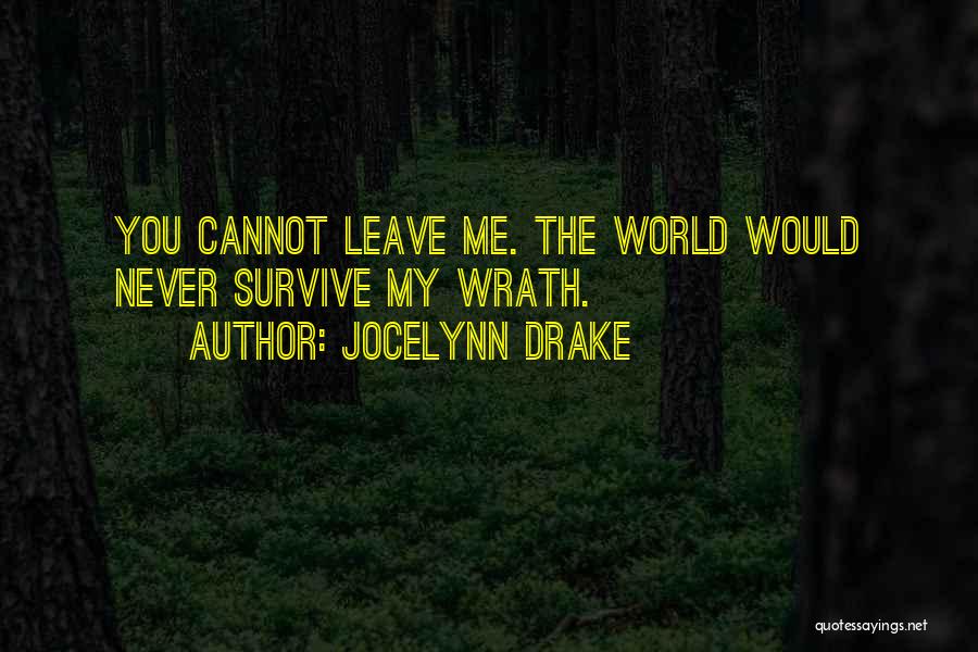 Jocelynn Drake Quotes 1348941