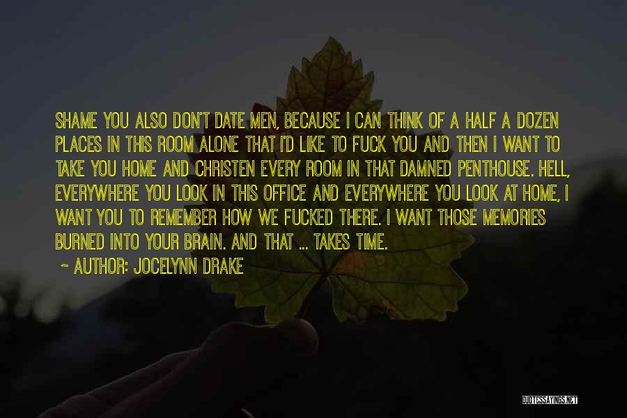 Jocelynn Drake Quotes 1721171