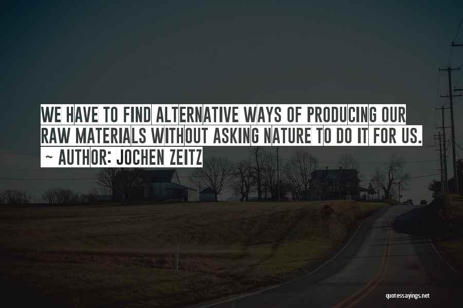 Jochen Zeitz Quotes 205548