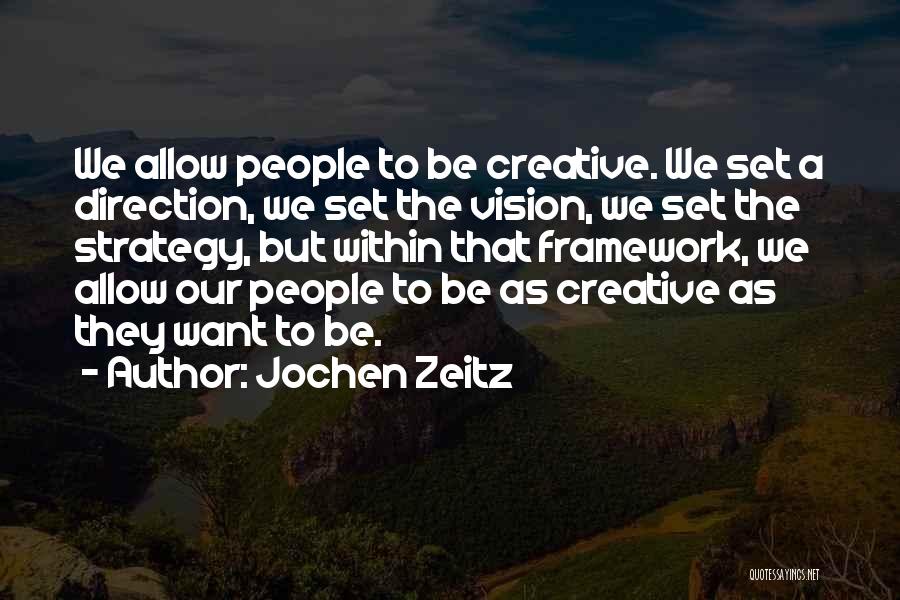 Jochen Zeitz Quotes 316648