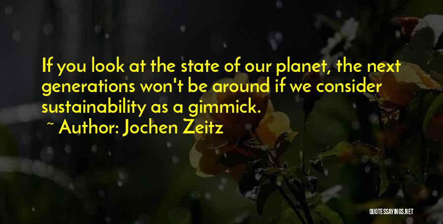 Jochen Zeitz Quotes 606211