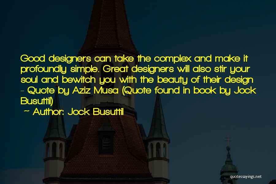 Jock Busuttil Quotes 855723