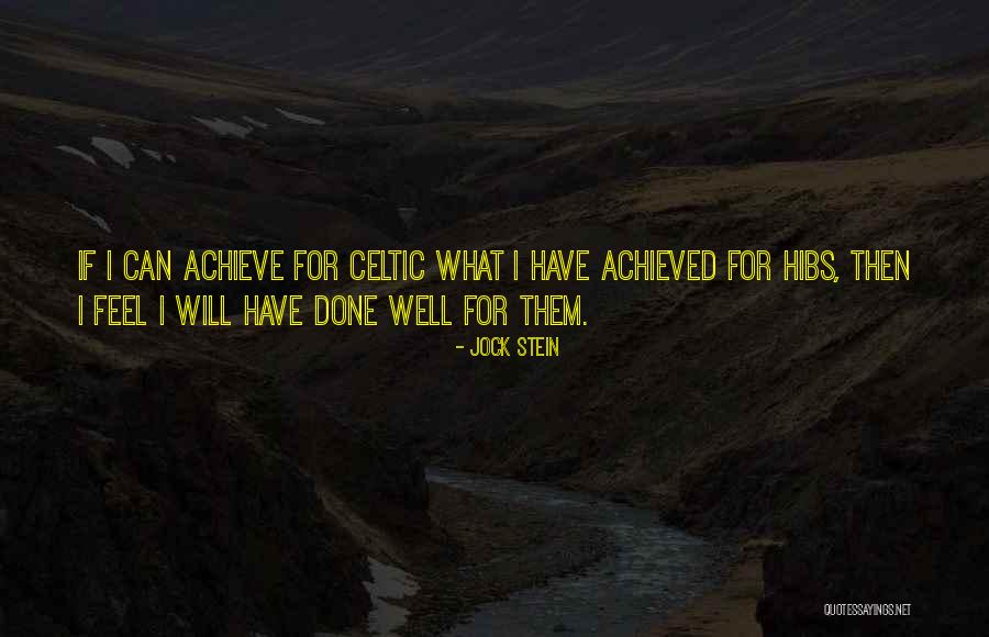 Jock Stein Quotes 374842 Jock Stein Quotes 374842