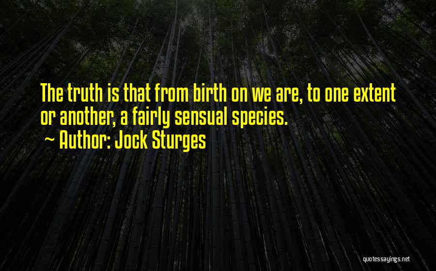 Jock Sturges Quotes 1277987