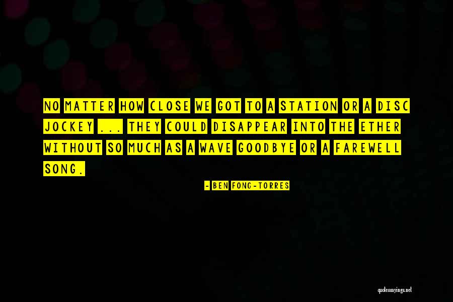 Jockey Quotes By Ben Fong-Torres Jockey Quotes By Ben Fong-Torres