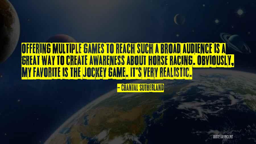 Jockey Quotes By Chantal Sutherland