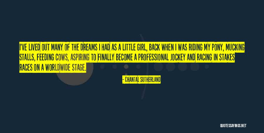Jockey Quotes By Chantal Sutherland Jockey Quotes By Chantal Sutherland