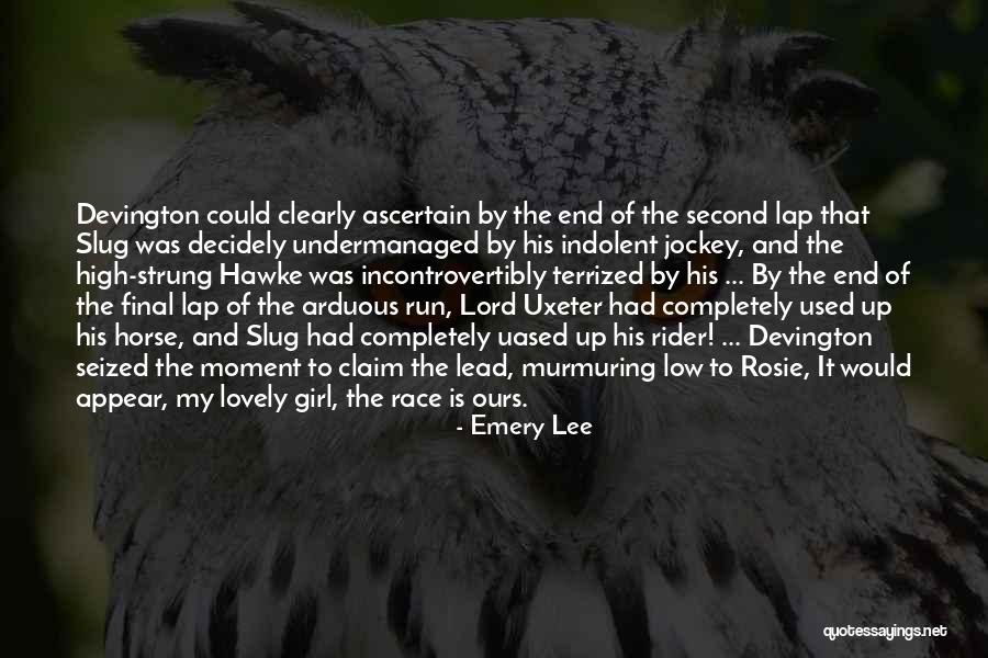 Jockey Quotes By Emery Lee