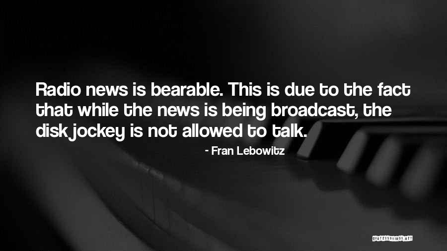 Jockey Quotes By Fran Lebowitz