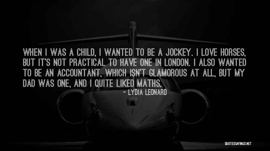 Jockey Quotes By Lydia Leonard