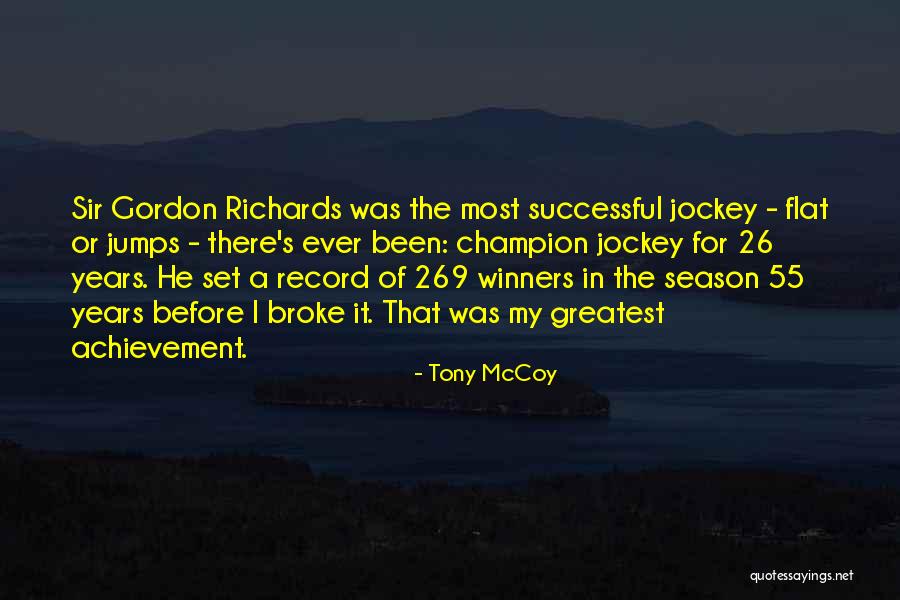 Jockey Quotes By Tony McCoy Jockey Quotes By Tony McCoy
