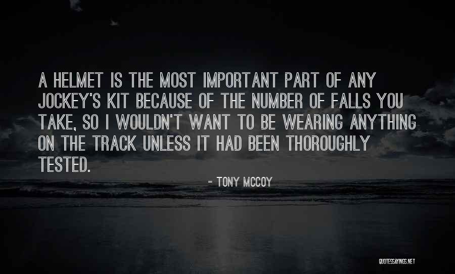 Jockey Quotes By Tony McCoy Jockey Quotes By Tony McCoy
