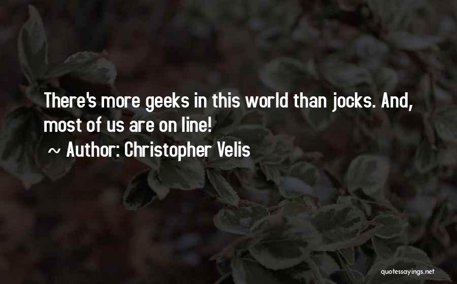 Jocks Quotes By Christopher Velis