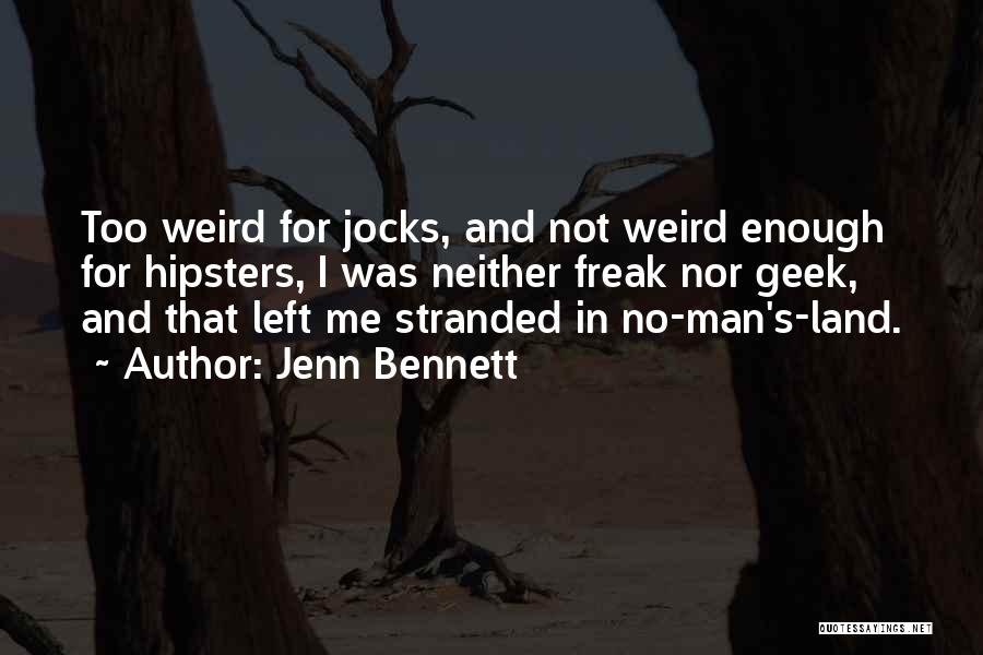 Jocks Quotes By Jenn Bennett