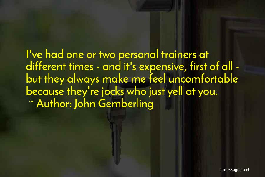 Jocks Quotes By John Gemberling