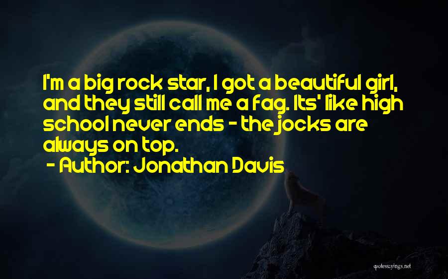 Jocks Quotes By Jonathan Davis