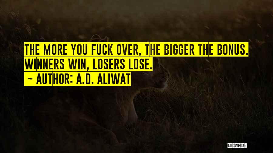 Jocquez Quotes By A.D. Aliwat