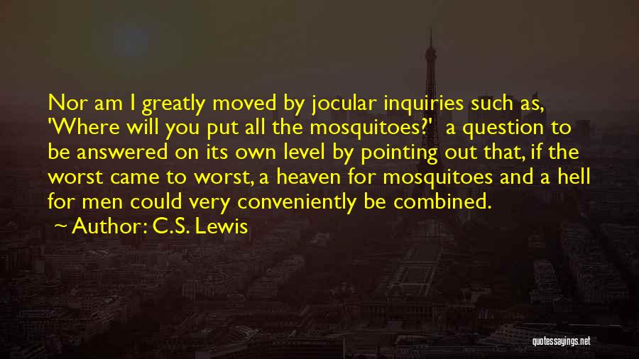 Jocular Quotes By C.S. Lewis
