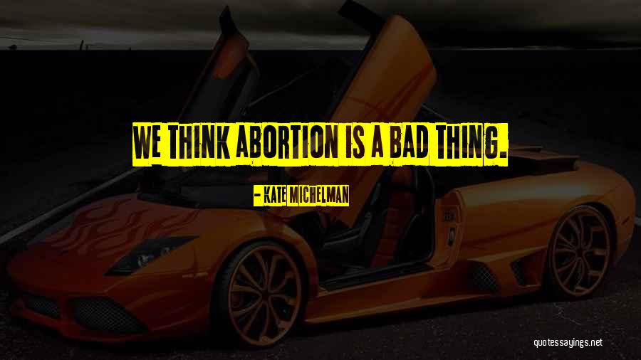 Jodan S Rule Quotes By Kate Michelman Jodan S Rule Quotes By Kate Michelman