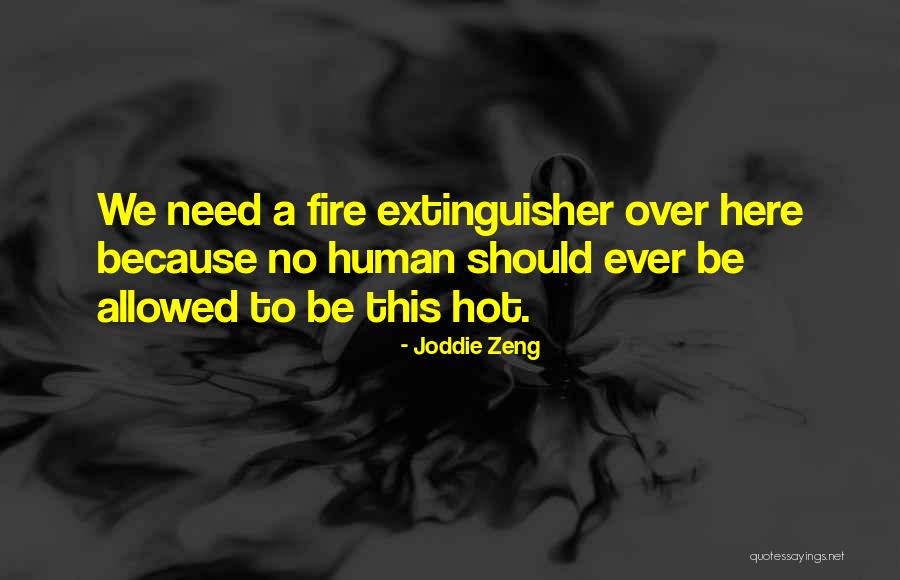 Joddie Zeng Quotes 1315492