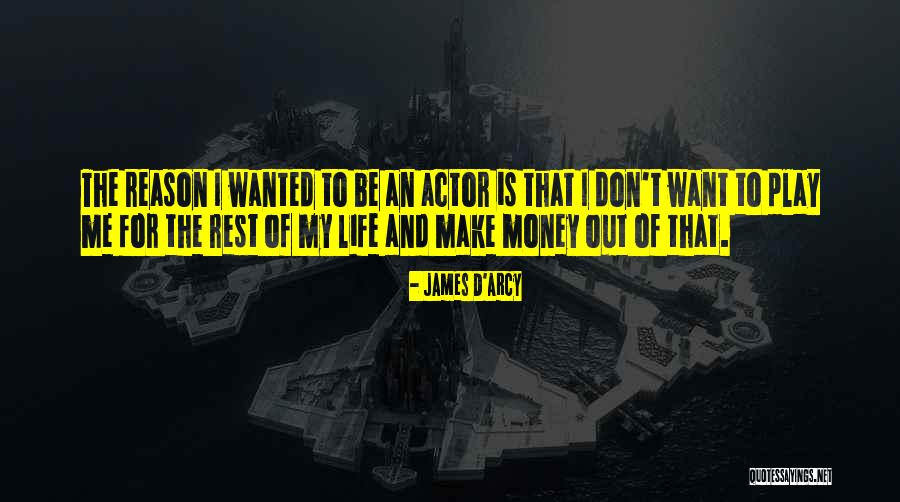 Joddy Manuwai Quotes By James D'arcy