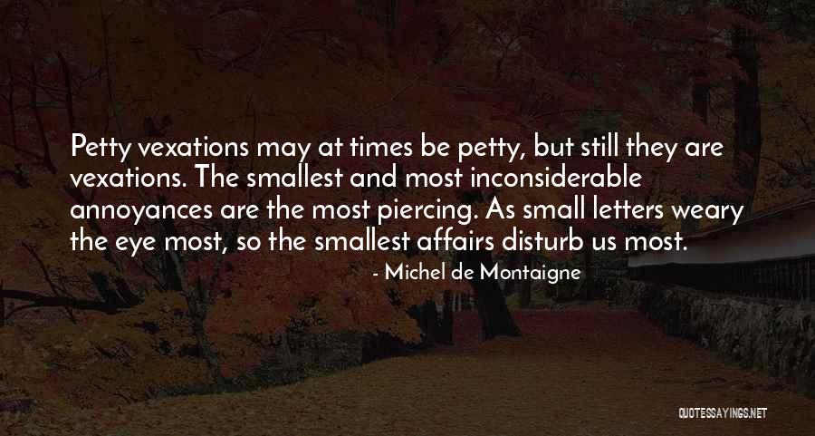 Jodeci Freekn Quotes By Michel De Montaigne Jodeci Freekn Quotes By Michel De Montaigne