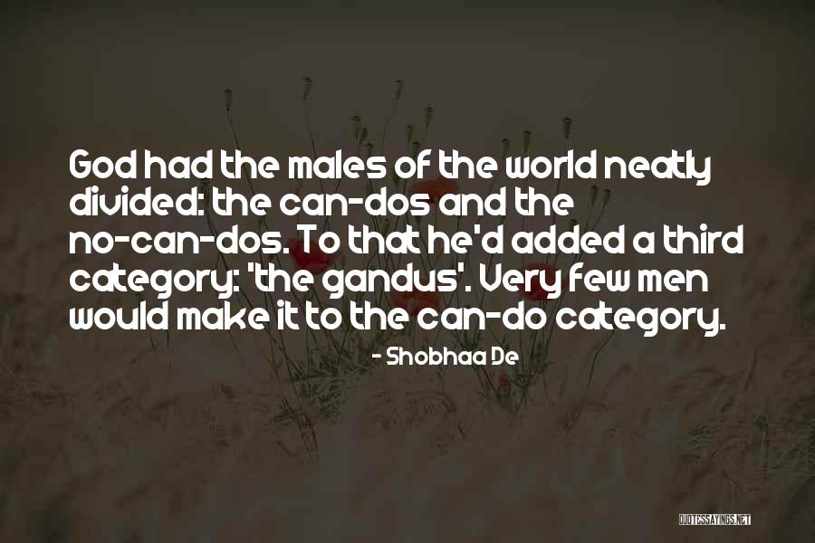 Jodeci Freekn Quotes By Shobhaa De Jodeci Freekn Quotes By Shobhaa De