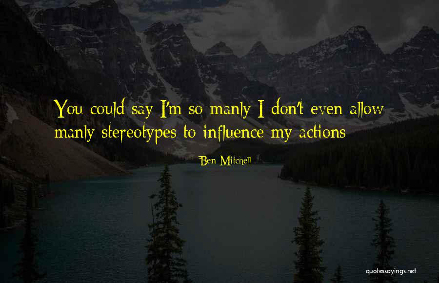 Jodhi Meares Quotes By Ben Mitchell Jodhi Meares Quotes By Ben Mitchell