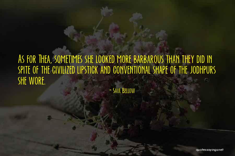 Jodhpurs Ladies Quotes By Saul Bellow Jodhpurs Ladies Quotes By Saul Bellow