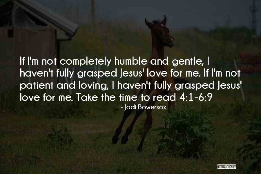 Jodi Bowersox Quotes 997218