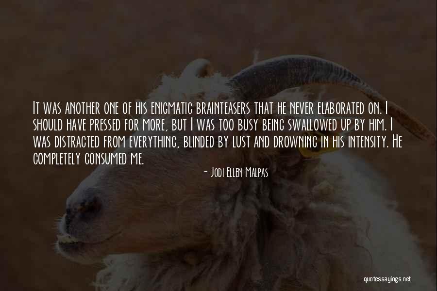 Jodi Ellen Malpas Quotes 1190403 Jodi Ellen Malpas Quotes 1190403