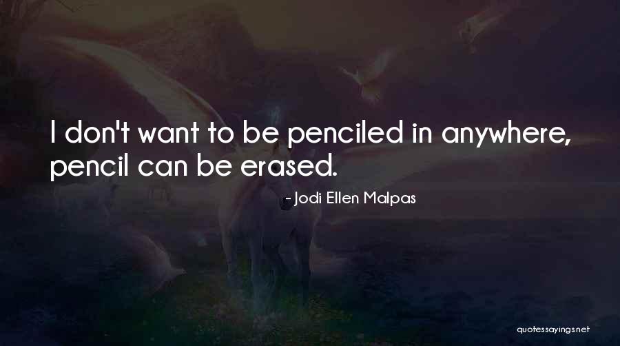 Jodi Ellen Malpas Quotes 1340593