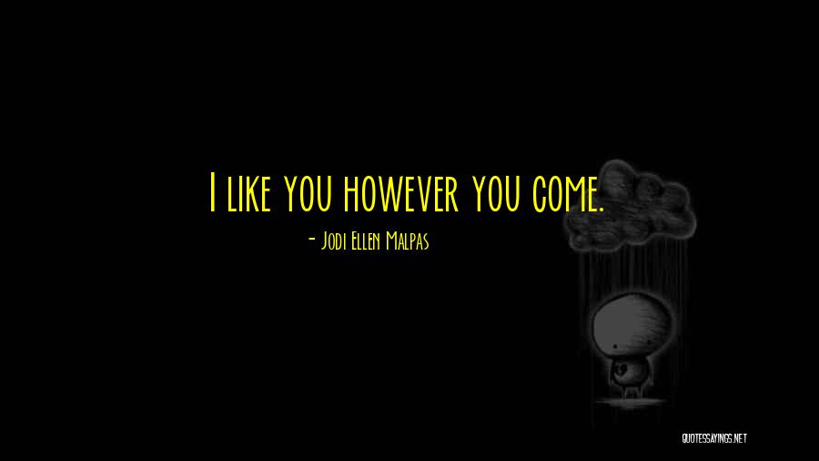 Jodi Ellen Malpas Quotes 1610942 Jodi Ellen Malpas Quotes 1610942