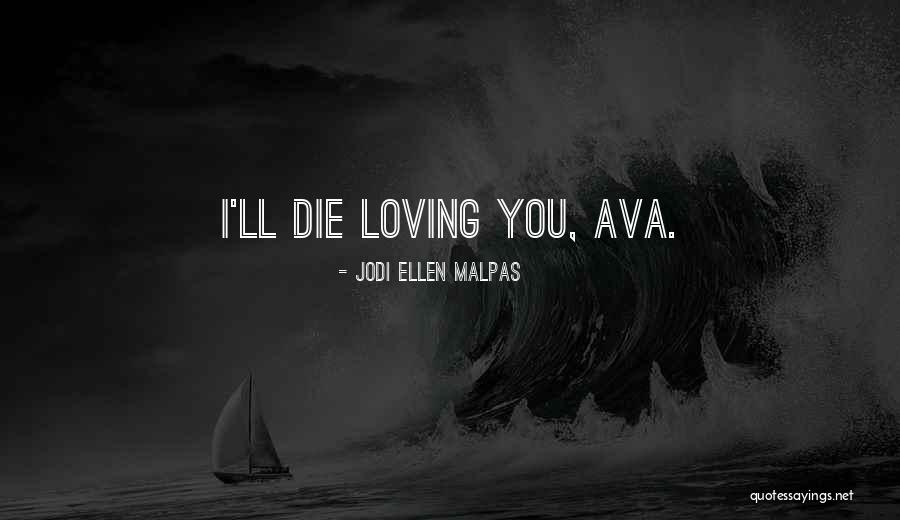 Jodi Ellen Malpas Quotes 2001911 Jodi Ellen Malpas Quotes 2001911