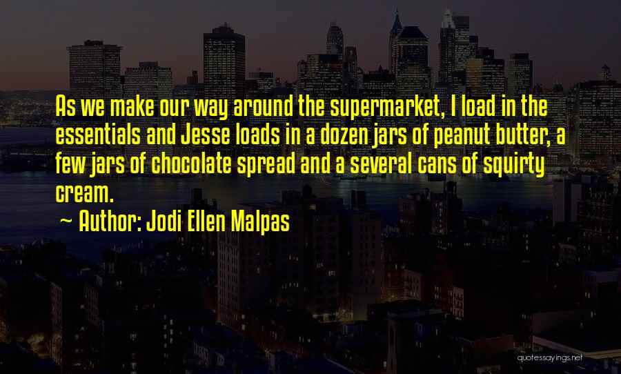 Jodi Ellen Malpas Quotes 2031156