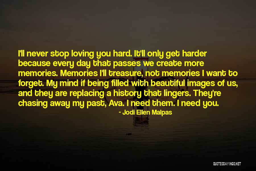 Jodi Ellen Malpas Quotes 2137998 Jodi Ellen Malpas Quotes 2137998