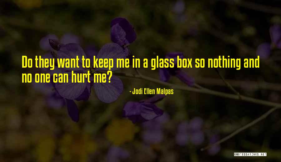 Jodi Ellen Malpas Quotes 2265614