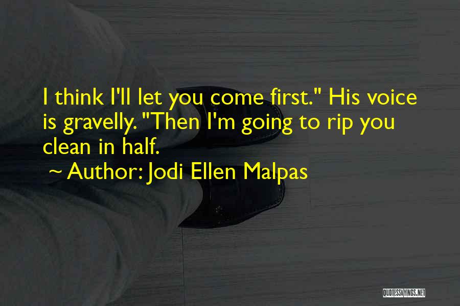 Jodi Ellen Malpas Quotes 241398