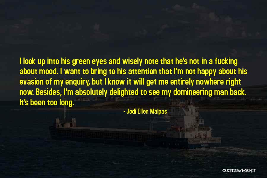 Jodi Ellen Malpas Quotes 280718