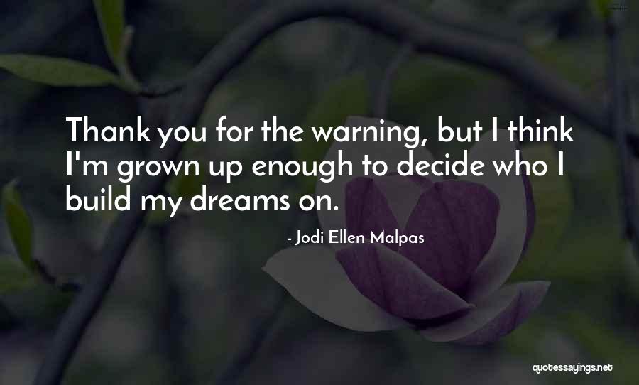 Jodi Ellen Malpas Quotes 843195