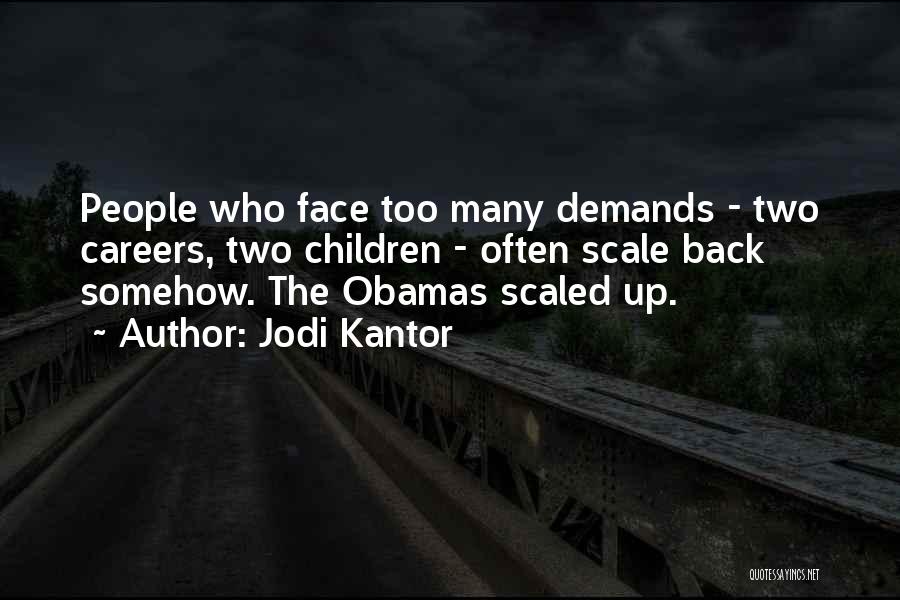 Jodi Kantor Quotes 985671