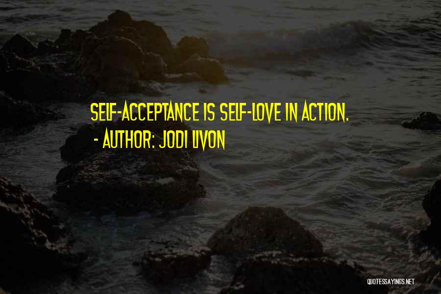 Jodi Livon Quotes 1503150