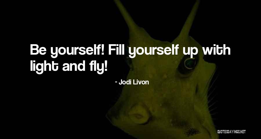 Jodi Livon Quotes 2109051