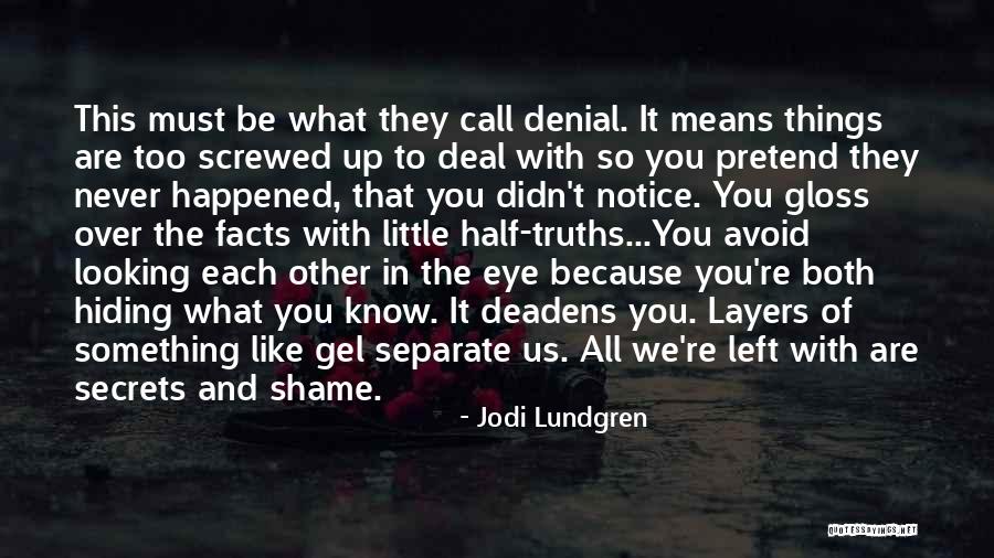 Jodi Lundgren Quotes 1846217