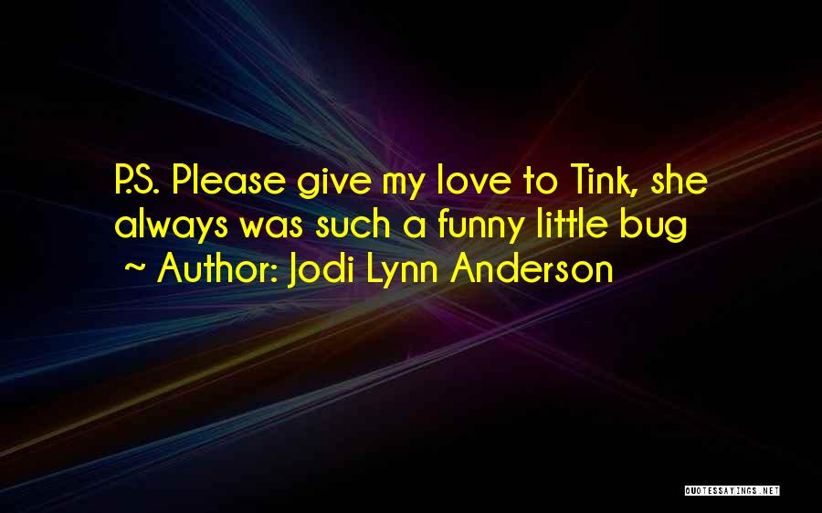 Jodi Lynn Anderson Quotes 111910