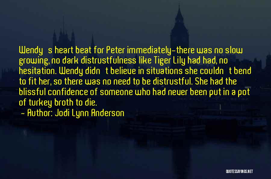 Jodi Lynn Anderson Quotes 638096