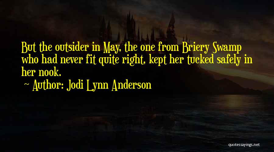 Jodi Lynn Anderson Quotes 878186