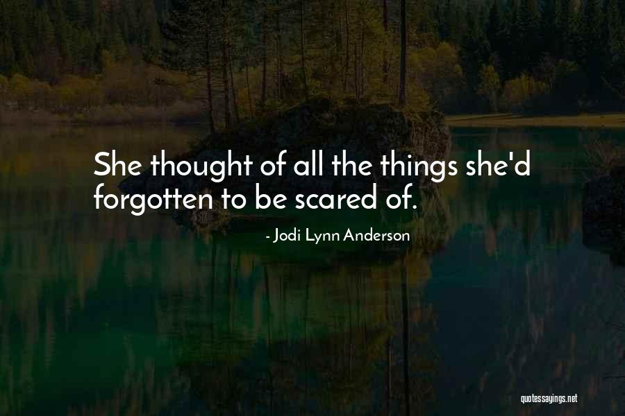 Jodi Lynn Quotes By Jodi Lynn Anderson Jodi Lynn Quotes By Jodi Lynn Anderson