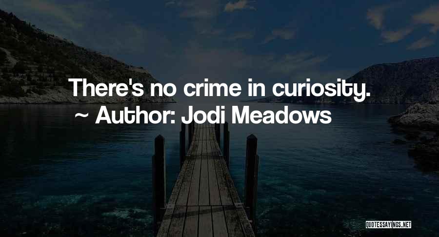 Jodi Meadows Quotes 135991